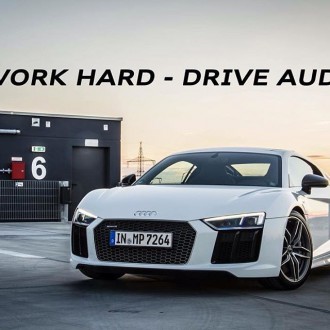 Work Hard, Drive Audi.. Happy New Year 2017